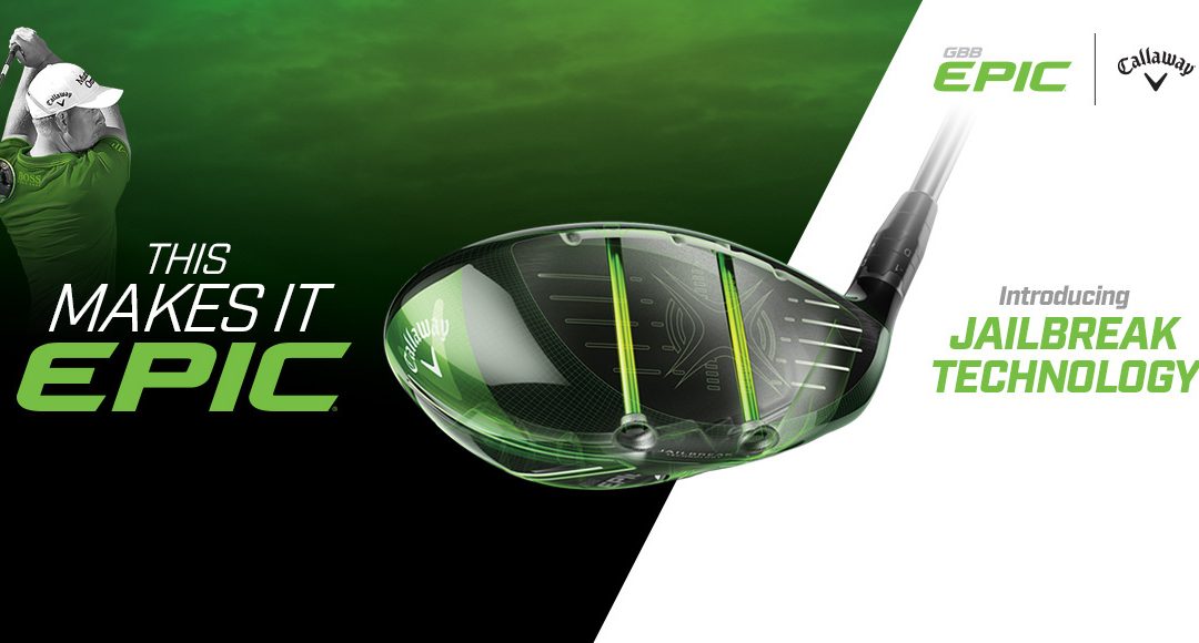 Callaway Epic driver comes to TFG